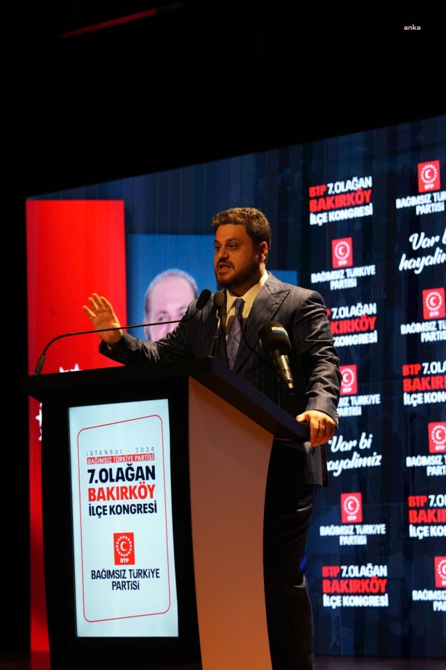 BTP Genel Başkanı Baş: "Öcalan bu ülkenin siyasetiyle ne zaman muhatap olabilir hale geldi?"