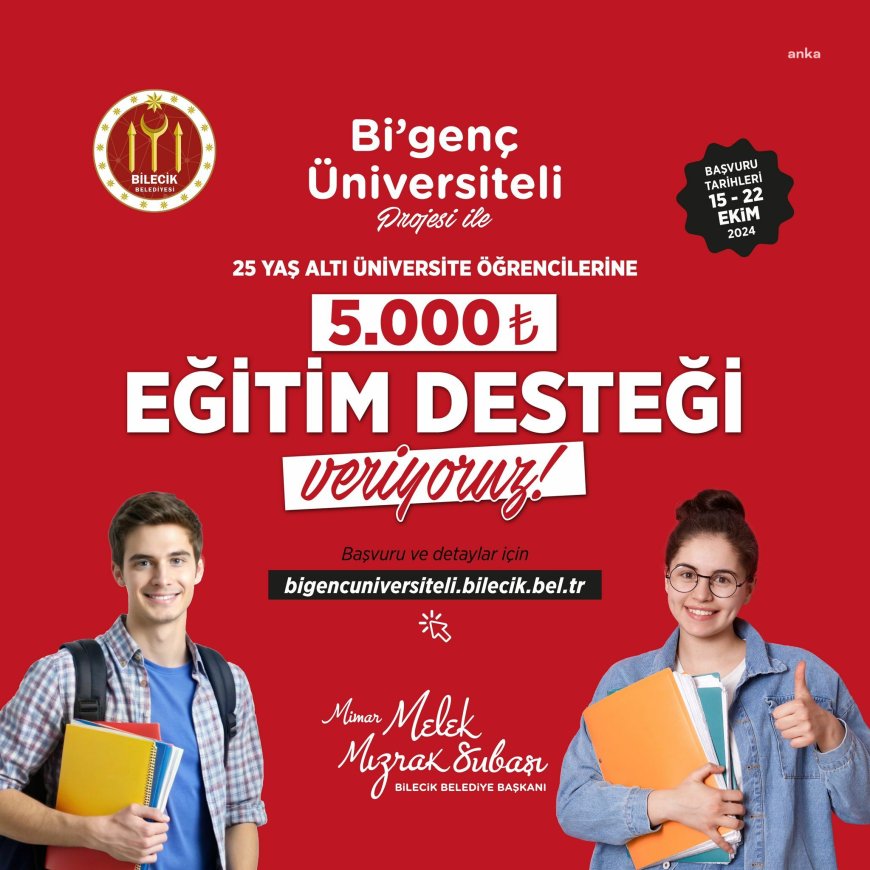 Bilecik Belediyesi'nden üniversite öğrencilerine 5 bin liralık burs