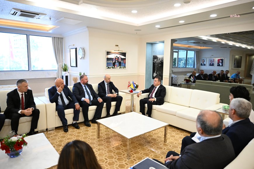 Bosna heyetinden Antalya Büyükşehir Belediye Başkanı Böcek’e ziyaret