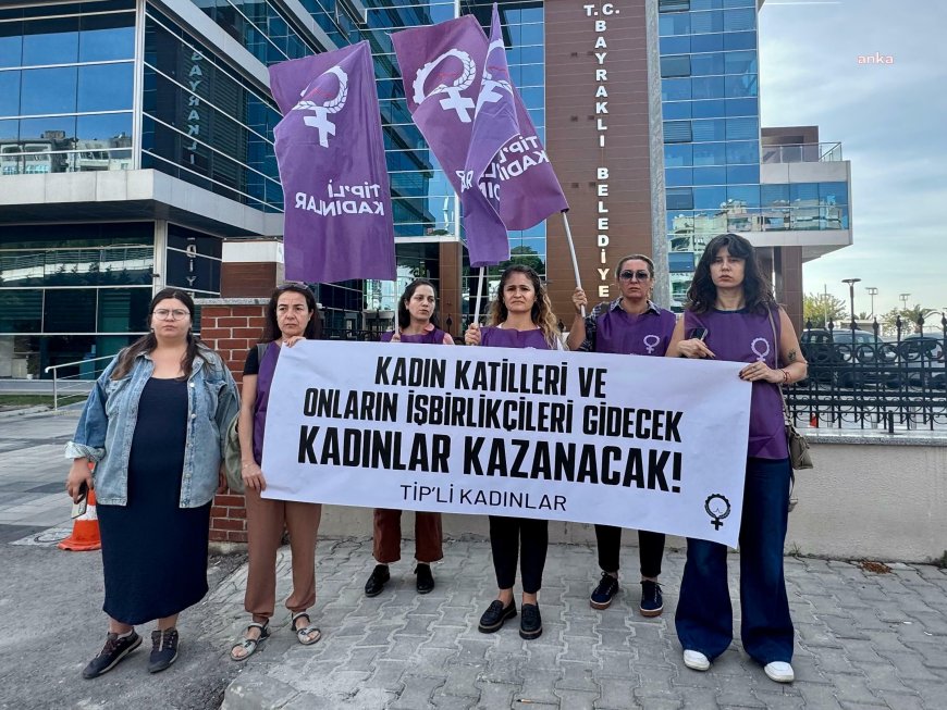İzmir'de TİP'li kadınlardan, AK Partili belediye meclis üyeleri Oktay ve Aydemir'e tepki