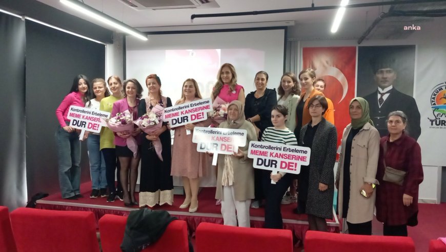 Samsun Tabip Odası'ndan Samsunlu kadınlara 'Meme Kanseri Farkındalık Ayı' semineri