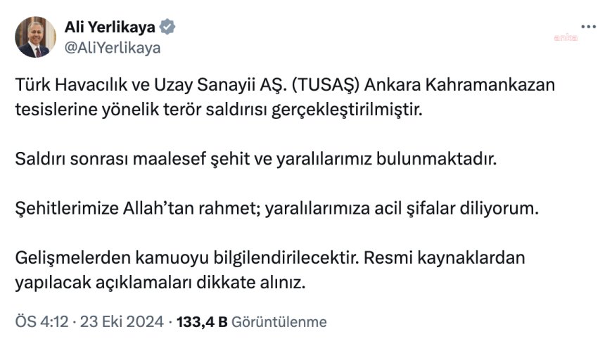 Ali Yerlikaya'dan TUSAŞ'taki saldırıya ilişkin açıklama: "Terör saldırısı gerçekleştirilmiştir. Saldırı sonrası maalesef şehit ve yaralılarımız bulunmaktadır"