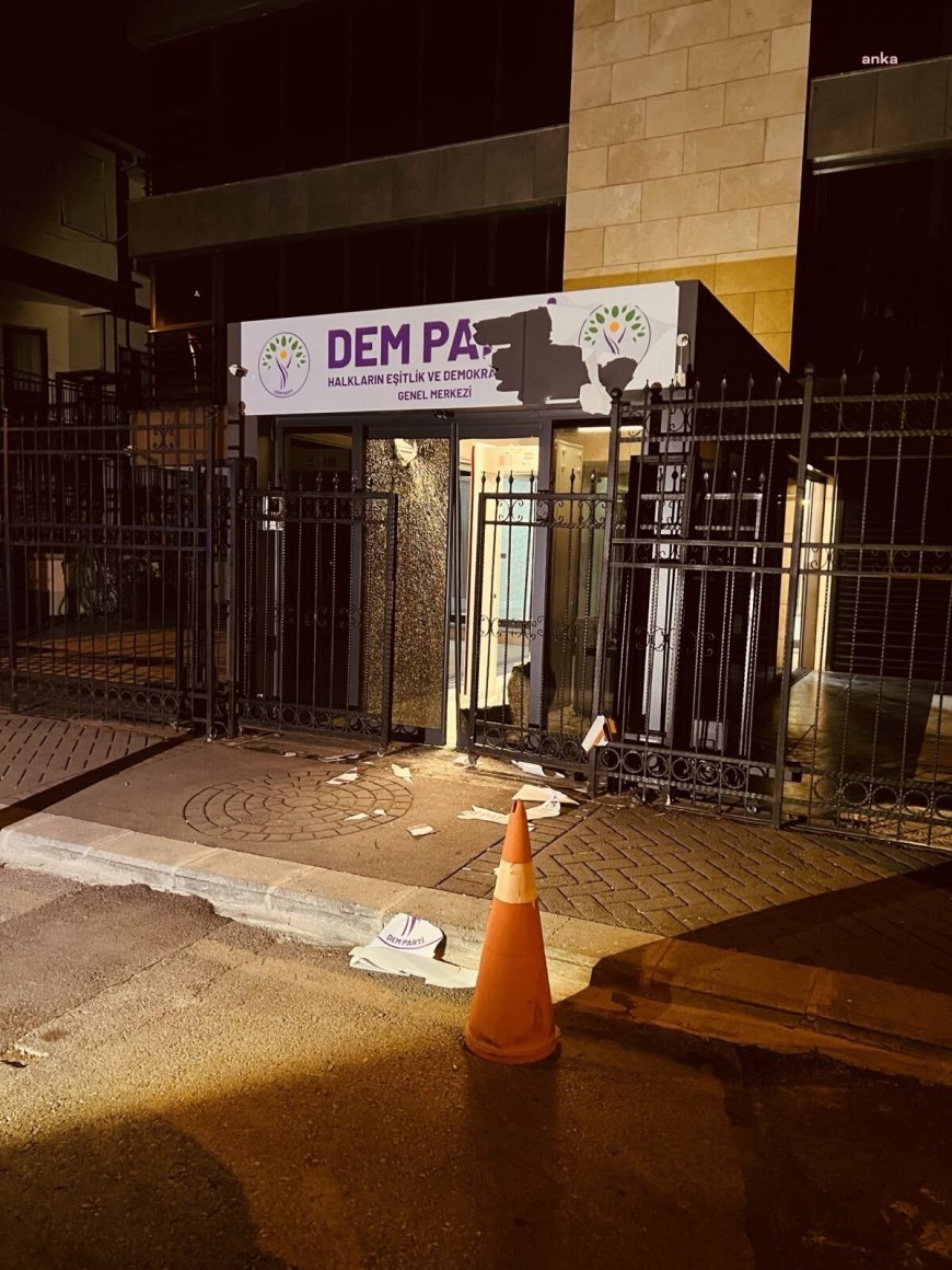 DEM Parti Genel Merkezi'ne saldırı