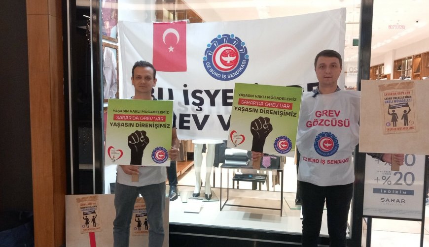 Samsun'da grevde olan Sarar çalışanları: "Sözleşmenin imzalanmasını, haklarımızın verilmesini istiyoruz"