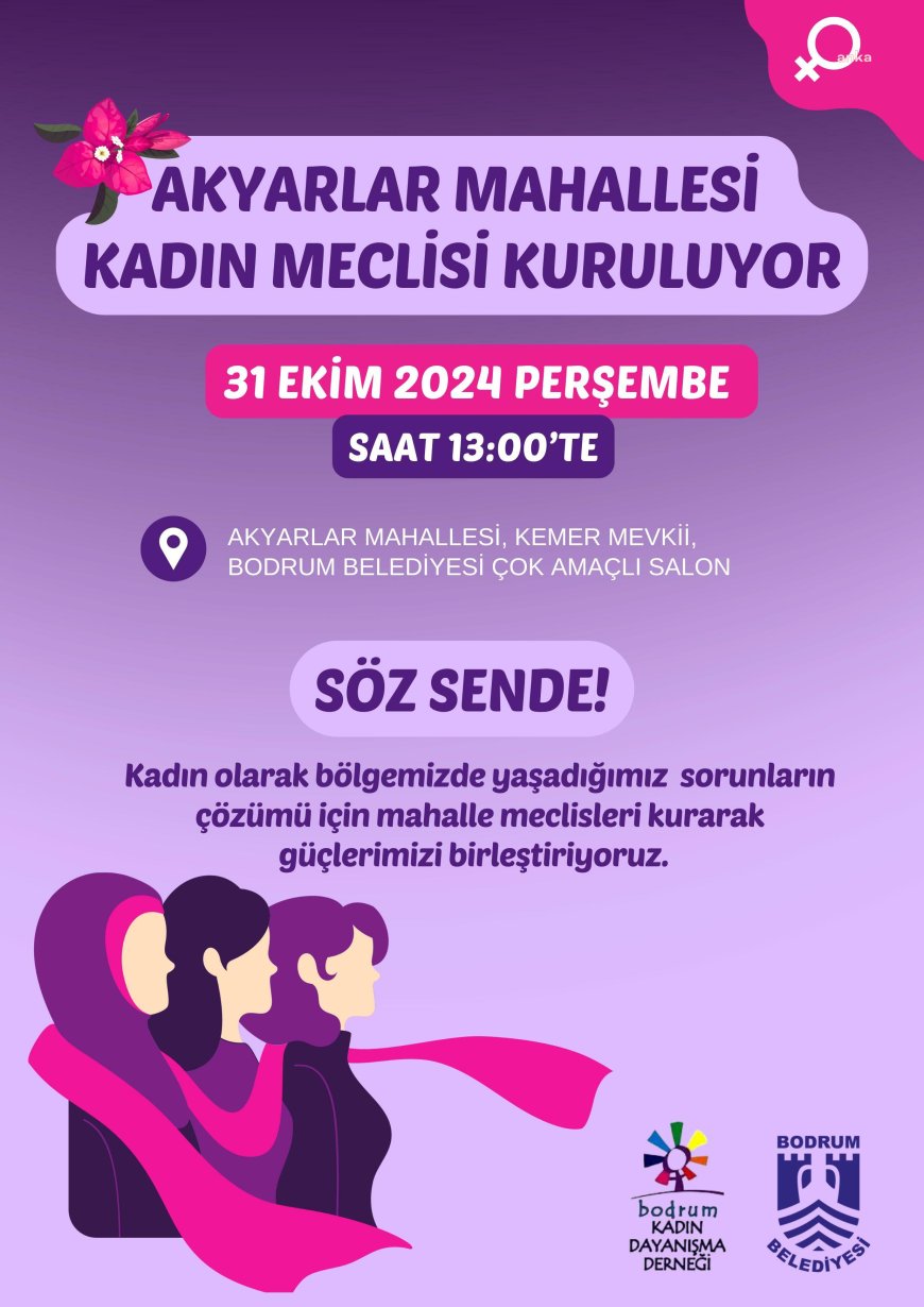 Bodrum Belediyesi, Akyarlar Mahallesi'nde Kadın Meclisi kuruyor