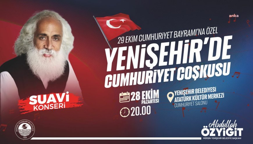 Yenişehir Belediyesi'nin 29 Ekim kutlamaları Suavi konseriyle başlıyor