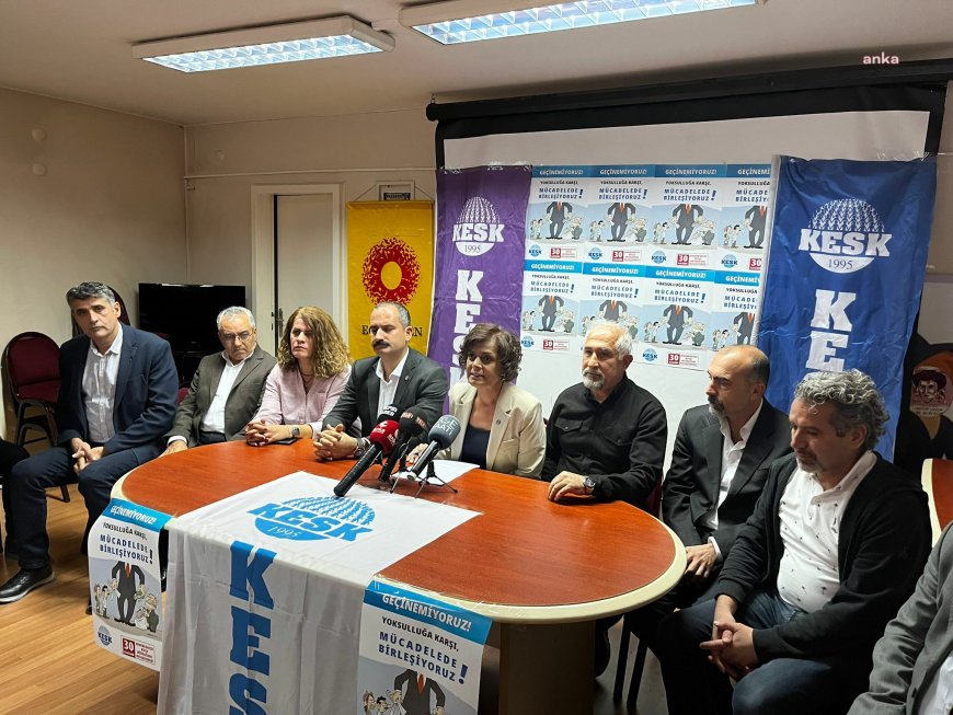 KESK 'yoksulluğa’ karşı alanlara iniyor… Genel Sekreter Yılmaz: "30 Kasım’da Ankara’da emeğin kürsüsünü kuracağız"