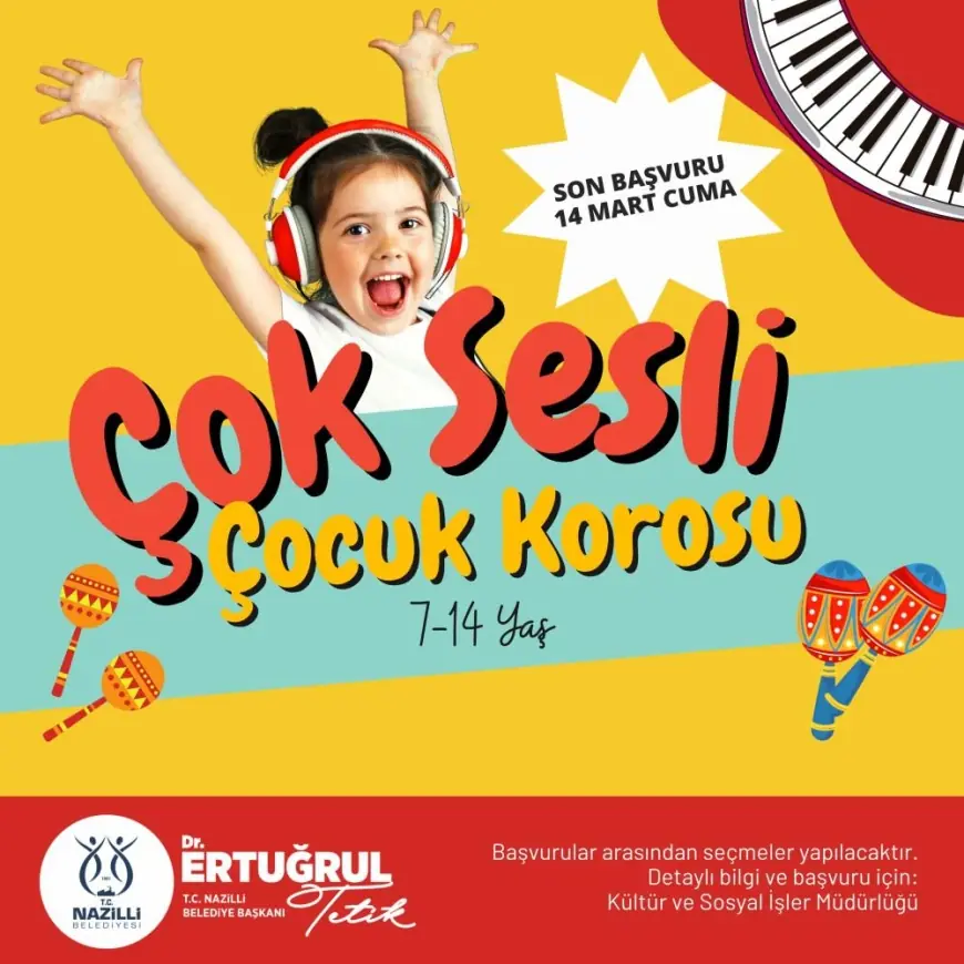 Nazilli Belediyesi Çok Sesli Çocuk Korosu için kayıtlar başladı