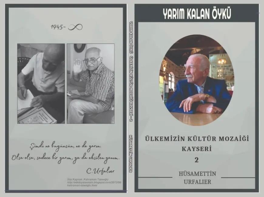 Merhum Urfalıer'in ikinci kitabı yayınladı: "Yarım Kalan Öykü"