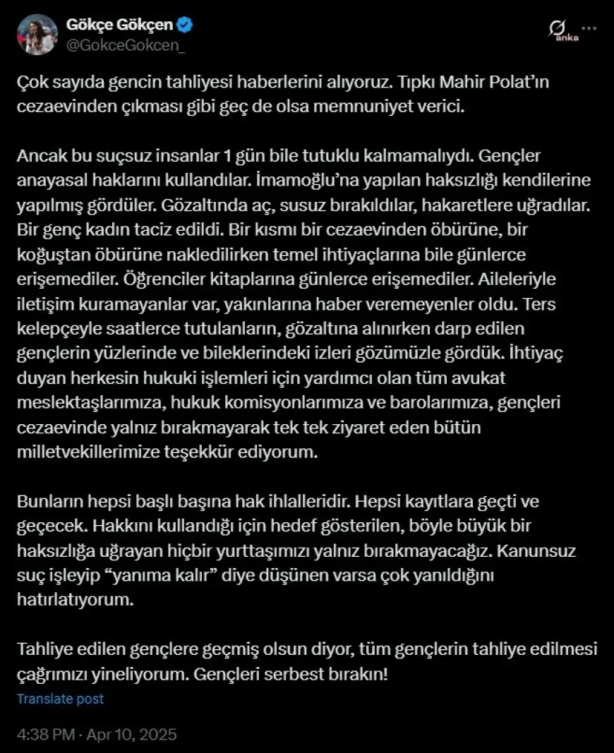 102 genç hakkında tahliye kararı... Gökçe Gökçen: “Bu suçsuz insanlar bir gün bile tutuklu kalmamalıydı”