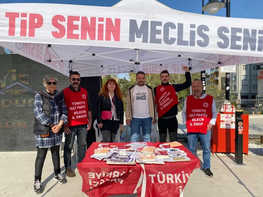 TİP Bilecik İl Örgütünden 1 Mayıs'a çağrı