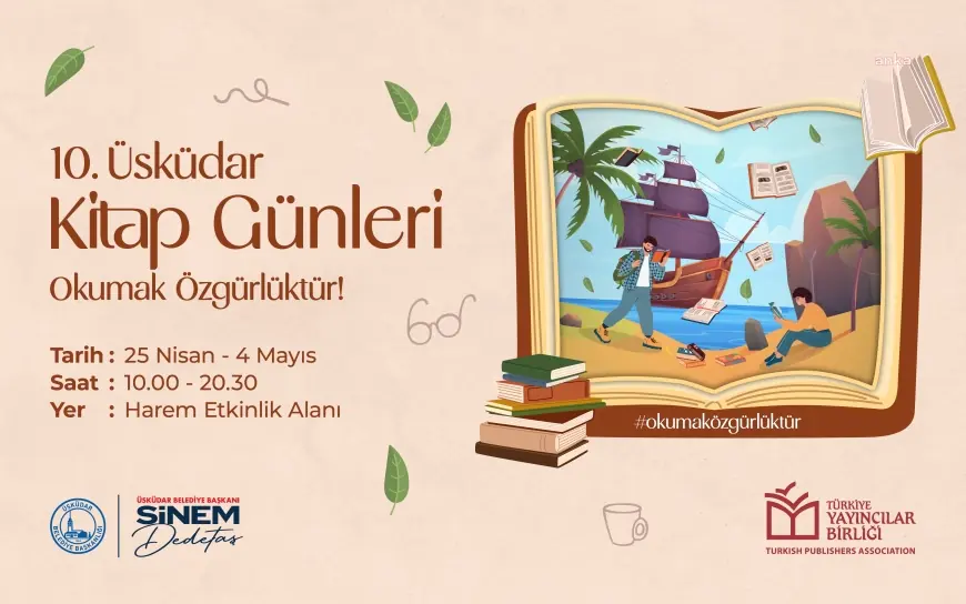 Üsküdar Belediyesi’nin “Okumak Özgürlüktür” sloganıyla 10’uncu Üsküdar Kitap Günleri başlıyor