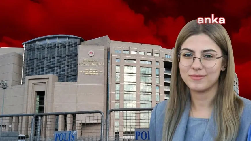Ceza ve Tevkifevleri Genel Müdürlüğünden Esila Ayık açıklaması: "Durumu iyi, halen cezaevinde"
