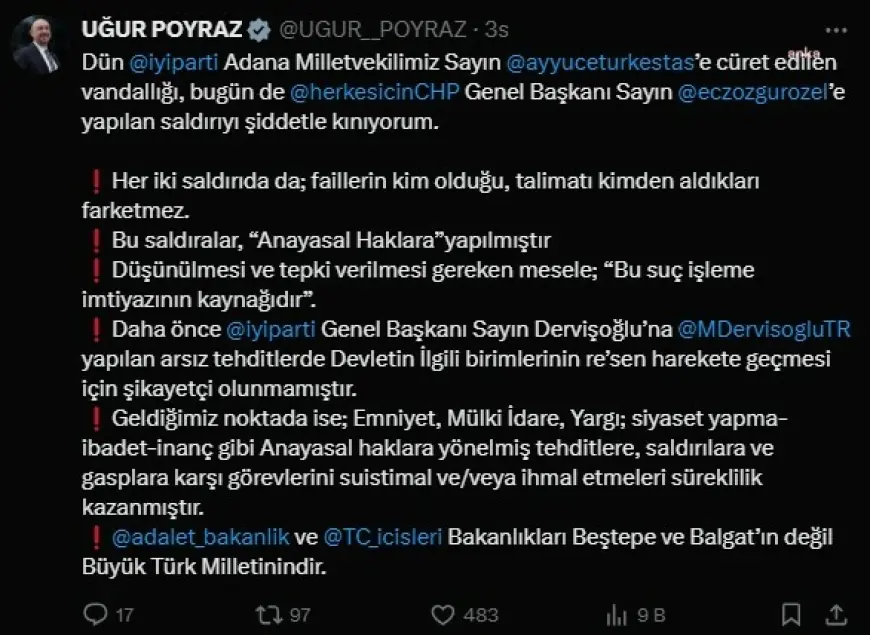 Özgür Özel’e fiziksel saldırı… İYİ Partili Poyraz: "Adalet ve İçişleri Bakanlıkları Beştepe ve Balgat’ın değil, büyük Türk milletinindir"
