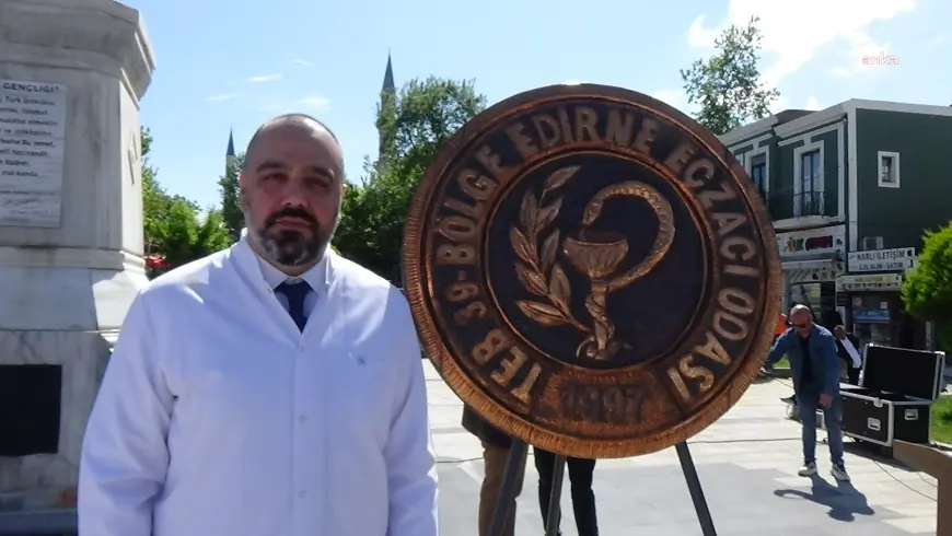 Edirne’de Eczacılık Günü kutlandı